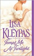 Book cover image of Tempt Me at Twilight (Hathaway Series #3) by Lisa Kleypas