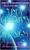 Linda Goodman: Linda Goodman's Star Signs