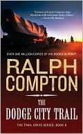 Book cover image of Dodge City Trail (Trail Drive Series #8) by Ralph Compton