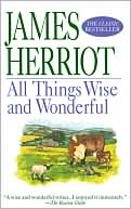 James Herriot: All Things Wise and Wonderful