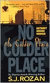 S. J. Rozan: No Colder Place (Lydia Chin and Bill Smith Series #4)