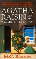 Book cover image of Agatha Raisin and the Wizard of Evesham (Agatha Raisin Series #8) by M. C. Beaton
