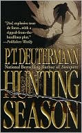 Book cover image of Hunting Season by P. T. Deutermann