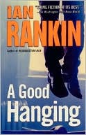 Ian Rankin: A Good Hanging and Other Stories