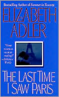 Elizabeth Adler: The Last Time I Saw Paris