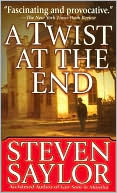Book cover image of Twist at the End: A Novel of O. Henry by Steven Saylor