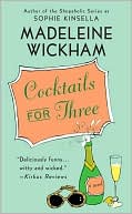Book cover image of Cocktails for Three by Madeleine Wickham