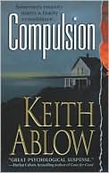 Keith Ablow: Compulsion