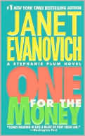 Book cover image of One for the Money (Stephanie Plum Series #1) by Janet Evanovich