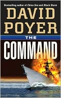 David Poyer: The Command (Dan Lenson Series #8)