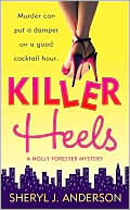 Book cover image of Killer Heels (Molly Forrester Mystery Series) by Sheryl J. Anderson