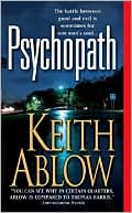 Book cover image of Psychopath (Frank Clevenger Series) by Keith Ablow
