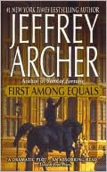 Book cover image of First Among Equals by Jeffrey Archer