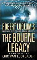 Book cover image of Robert Ludlum's The Bourne Legacy (Bourne Series #4) by Eric Van Lustbader