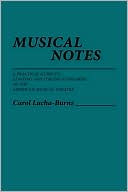 Carol Lucha-Burns: Musical Notes