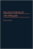 Thomas J. Slater: Milos Forman, Vol. 1
