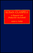 Book cover image of Susan Glaspell, Vol. 4 by Mary E. Papke