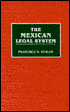 Book cover image of The Mexican Legal System, Vol. 1 by Francisco Avalos