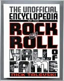 Nick Talevski: The Unofficial Encyclopedia of the Rock and Roll Hall of Fame