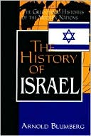 Book cover image of The History of Israel by Arnold Blumberg