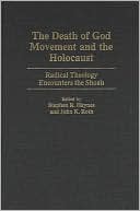 Book cover image of Death Of God Movement And The Holocaust, Vol. 55 by Stephen R. Haynes