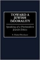 S. Daniel Breslauer: Toward A Jewish (M)Orality, Vol. 53