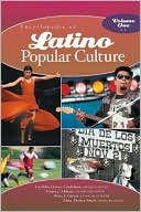 Book cover image of Encyclopedia of Latino Popular Culture by Cordelia Chavez Candelaria