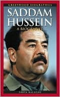 Shiva Balaghi: Saddam Hussein: A Biography