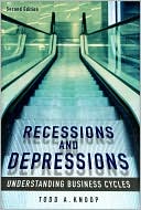 Todd A. Knoop: Recessions and Depressions: Understanding Business Cycles