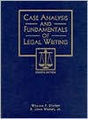 William P. Statsky: Case Analysis and Fundamentals of Legal Writing