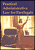 Anne M. Cohen: Practical Administrative Law for Paralegals