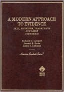 Richard O. Lempert: A Modern Approach to Evidence