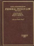 David H. Getches: Cases and Materials on Federal Indian Law