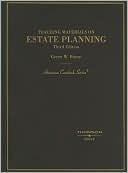 Book cover image of Teaching Materials on Estate Planning by Gerry W. Beyer