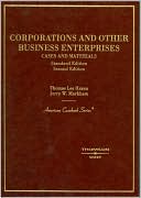 Thomas Lee Hazen: Corporations and Other Business Enterprises: Cases and Materials