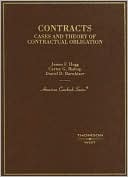 Book cover image of Contracts: Cases and Theory of Contractual Obligation by James F. Hogg