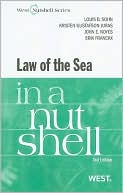 Book cover image of The Law of the Sea in a Nutshell by Louis B. Sohn
