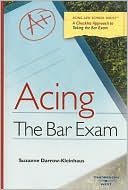 Book cover image of Acing the Bar Exam: A Checklist Approach to Taking the Bar Exam by Suzanne Darrow-Kleinhaus