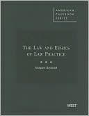 Book cover image of Law and Ethics of Law Practice by Raymond