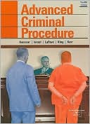 Yale Kamisar: Advanced Criminal Procedure: Cases, Comments, Questions