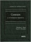 Book cover image of Contracts: A Contemporary Approach by Christina L. Kunz