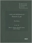 Adelman: Cases and Materials on Patent Law