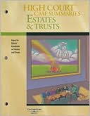 Book cover image of High Court Case Summaries on Estates and Trusts, Keyed to Dobris, 3d Edition by Thomson West