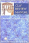 Virginia Koerselman Newman: CLA Review Manual: A Practical Guide to CLA Exam Preparation