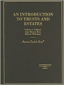 Book cover image of An Introduction to Trusts and Estates by Valerie J. Vollmar