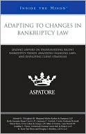 Aspatore Books: Adapting to Changes in Bankruptcy Law