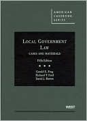 Gerald Frug: Local Government Law, Cases and Materials