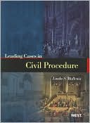 Linda S. Mullenix: Leading Cases in Civil Procedure