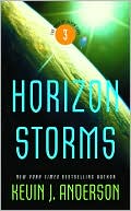 Book cover image of Horizon Storms (Saga of Seven Suns Series #3) by Kevin J. Anderson