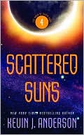 Book cover image of Scattered Suns (Saga of Seven Suns Series #4) by Kevin J. Anderson